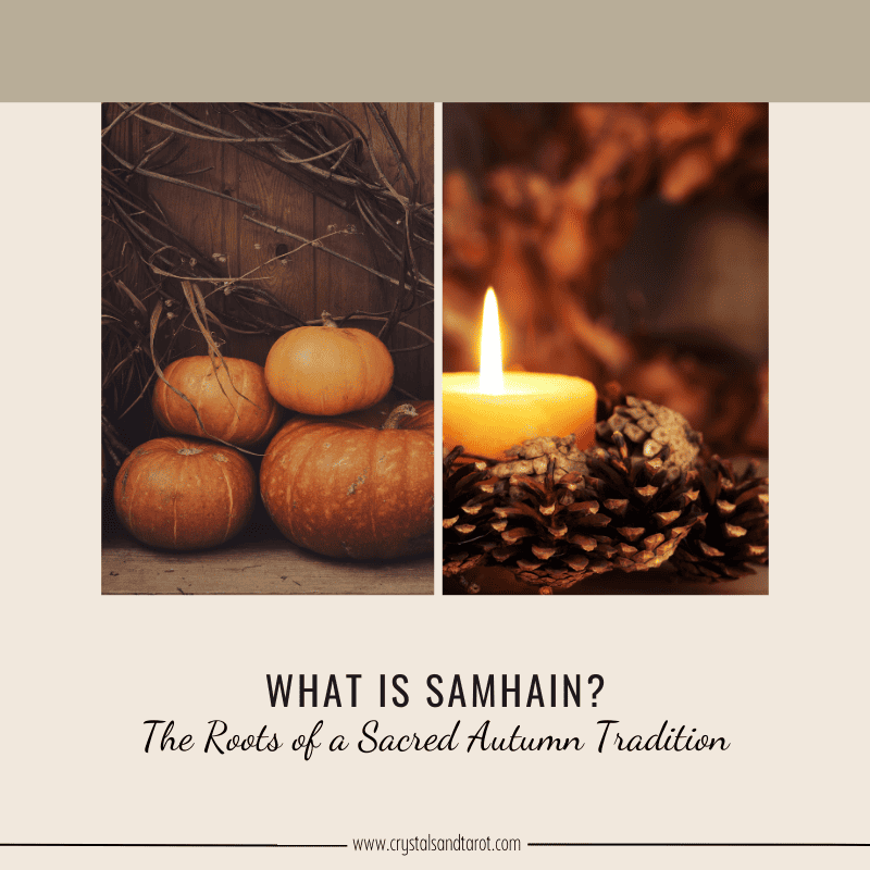 What is Samhain? The Roots of a Sacred Autumn Tradition